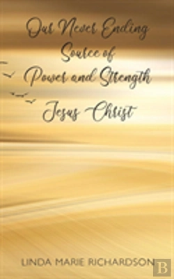 Bertrand.pt - Our Never Ending Source Of Power And Strength Jesus Christ