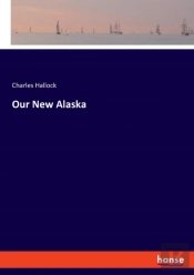 Our New Alaska