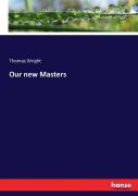Our New Masters