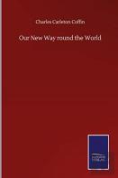 Our New Way Round The World