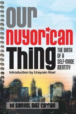 Bertrand.pt - Our Nuyorican Thing Â€“ The Birth Of A Selfâ€“Made Identity