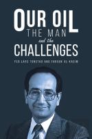 Our Oil - The Man And The Challenges