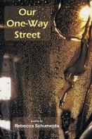 Our One-Way Street