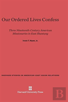 Our Ordered Lives Confess