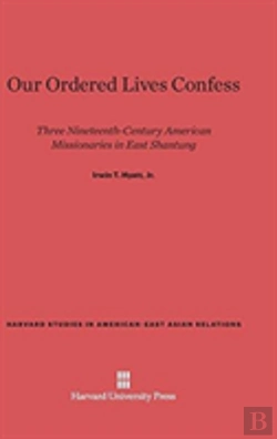 Bertrand.pt - Our Ordered Lives Confess