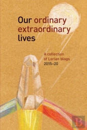 Our Ordinary Extraordinary Lives