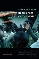 Our Own Way In This Part Of The World