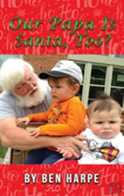 Bertrand.pt - Our Papa Is Santa, Too?