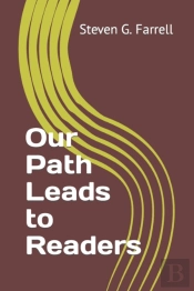 Our Path Leads To Readers