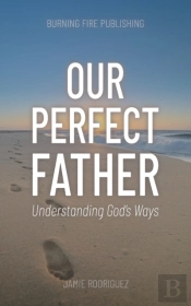 Our Perfect Father