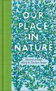 Our Place In Nature