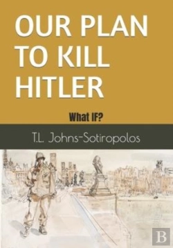 Bertrand.pt - Our Plan To Kill Hitler