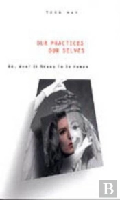 Our Practices, Our Selves