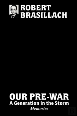Bertrand.pt - Our Pre-War, A Generation In The Storm