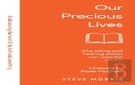 Our Precious Lives
