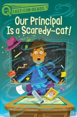 Bertrand.pt - Our Principal Is A Scaredy-Cat!