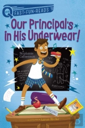 Our Principal'S In His Underwear!