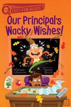 Bertrand.pt - Our Principal'S Wacky Wishes!