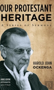 Our Protestant Heritage