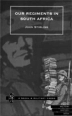 Bertrand.pt - Our Regiments In South Africa, 1899-1902