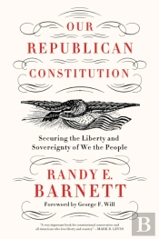 Our Republican Constitution