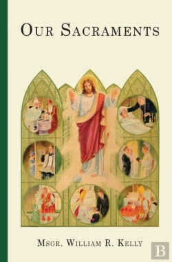 Bertrand.pt - Our Sacraments