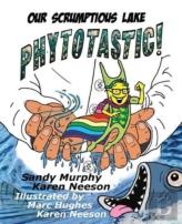Our Scrumptious Lake Phytotastic!