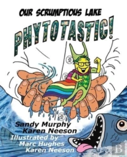 Bertrand.pt - Our Scrumptious Lake Phytotastic!