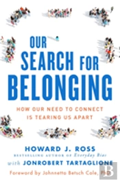 Our Search For Belonging