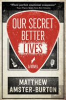 Our Secret Better Lives