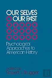 Our Selves/Our Past