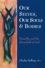 Our Selves, Our Souls And Bodies