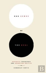 Our Sense Of The Real
