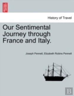 Bertrand.pt - Our Sentimental Journey Through France And Italy.