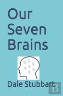Our Seven Brains
