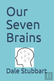 Our Seven Brains
