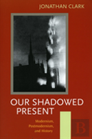 Our Shadowed Present