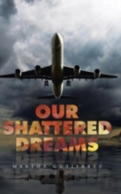 Our Shattered Dreams