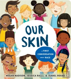 Bertrand.pt - Our Skin: A First Conversation About Race