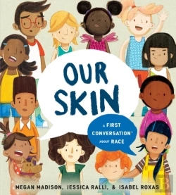 Bertrand.pt - Our Skin: A First Conversation About Race