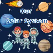Our Solar System.