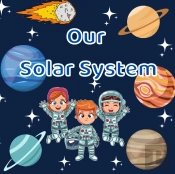 Our Solar System.