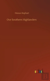 Our Southern Highlanders
