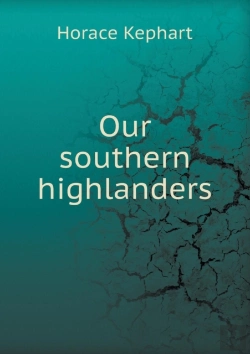 Bertrand.pt - Our Southern Highlanders