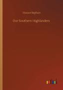 Our Southern Highlanders