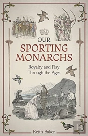 Our Sporting Monarchs