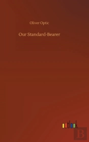 Our Standard-Bearer