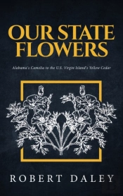 Our State Flowers: Alabama'S Camelia To