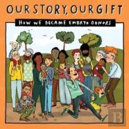Our Story, Our Gift - Emunknown