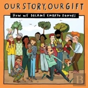 Our Story, Our Gift - Emunknown